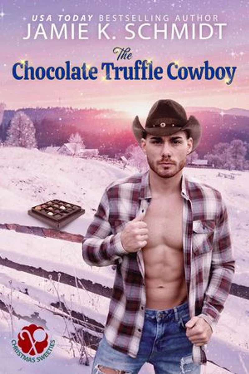 The Chocolate Truffle Cowboy: Christmas Sweeties, #5