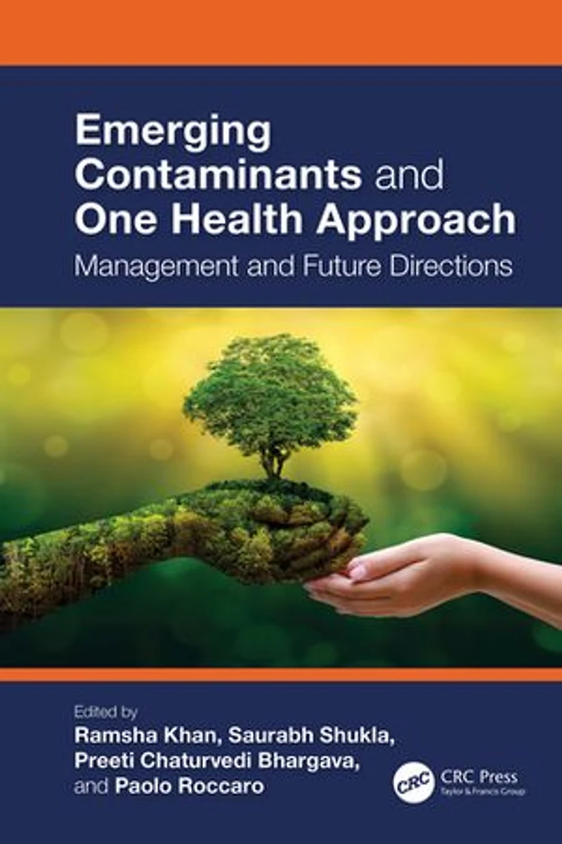 Emerging Contaminants and One Health Approach: Management Future Directions