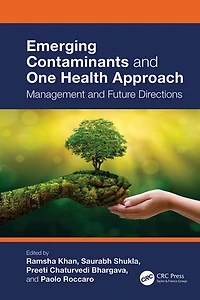 Emerging Contaminants and One Health Approach: Management Future Directions