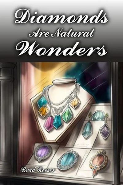 Diamonds Are Natural Wonders
