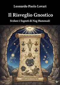 Il Risveglio Gnostico: Svelare i Segreti di Nag Hammadi