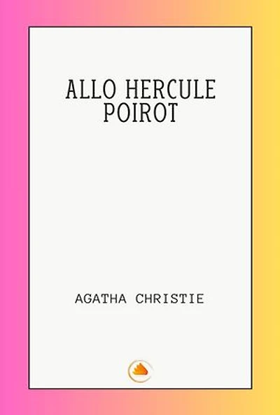 ALLO HERCULE POIROT