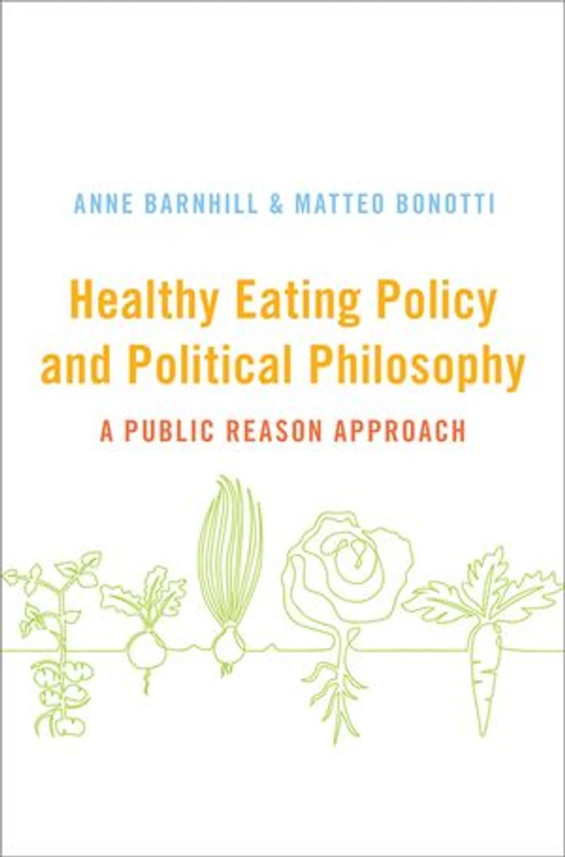 Healthy Eating Policy and Political Philosophy: A Public Reason Approach