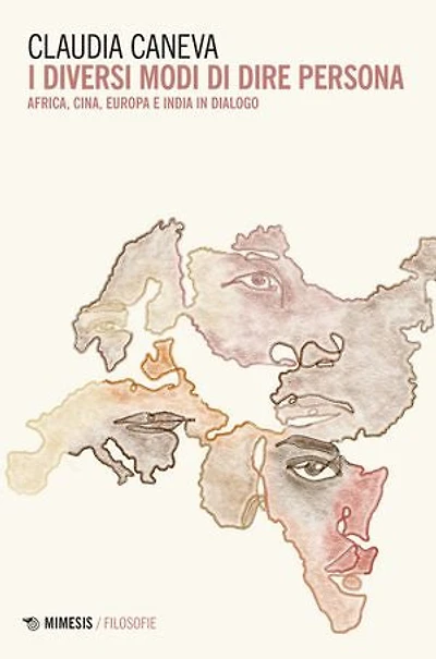 I diversi modi di dire persona: Africa, Cina, Europa e India in dialogo