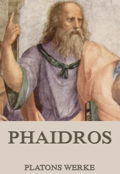 Phaidros oder Vom Schönen: Bereicherte Ausgabe. Ein Gespräch über die Reinkarnation und erotische Leidenschaft