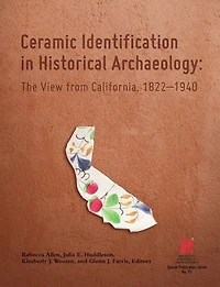 Ceramic Identification in Historical Archaeology: The view from California 1822-1940