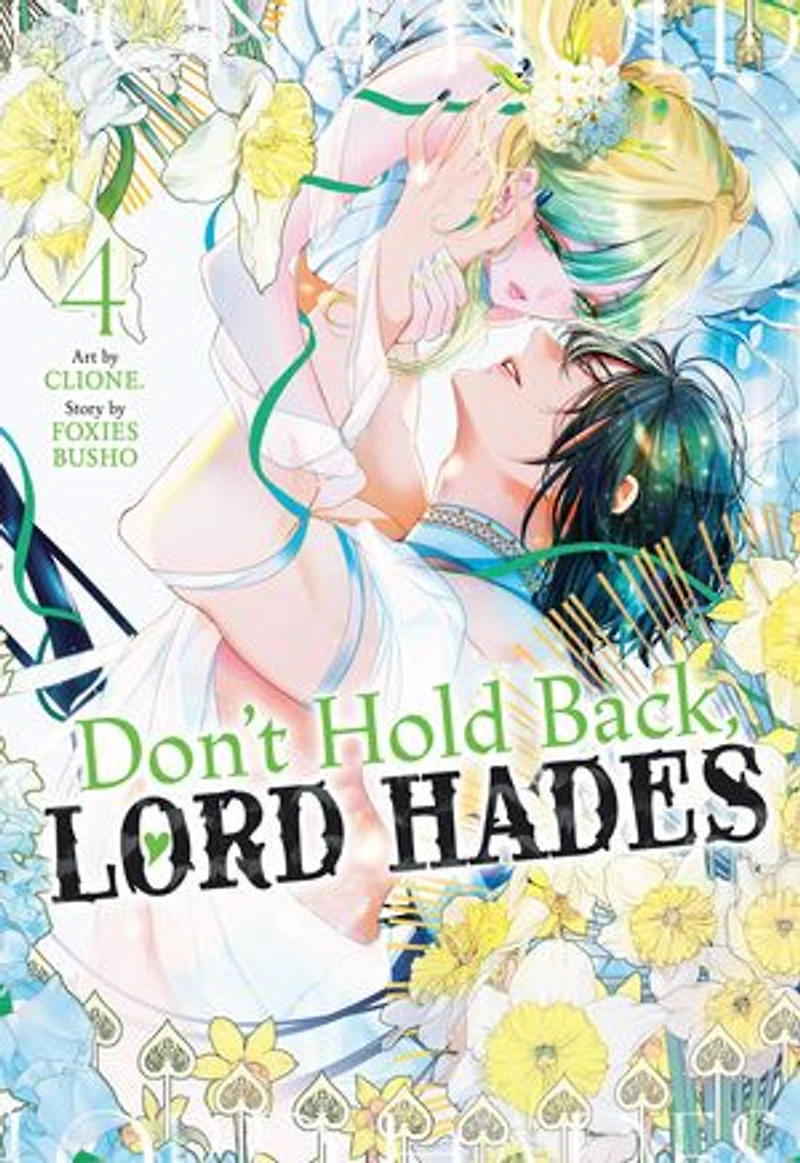 Don't Hold Back, Lord Hades Vol. 4