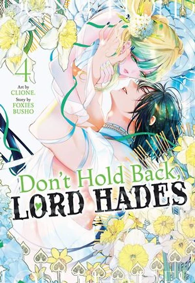 Don't Hold Back, Lord Hades Vol. 4