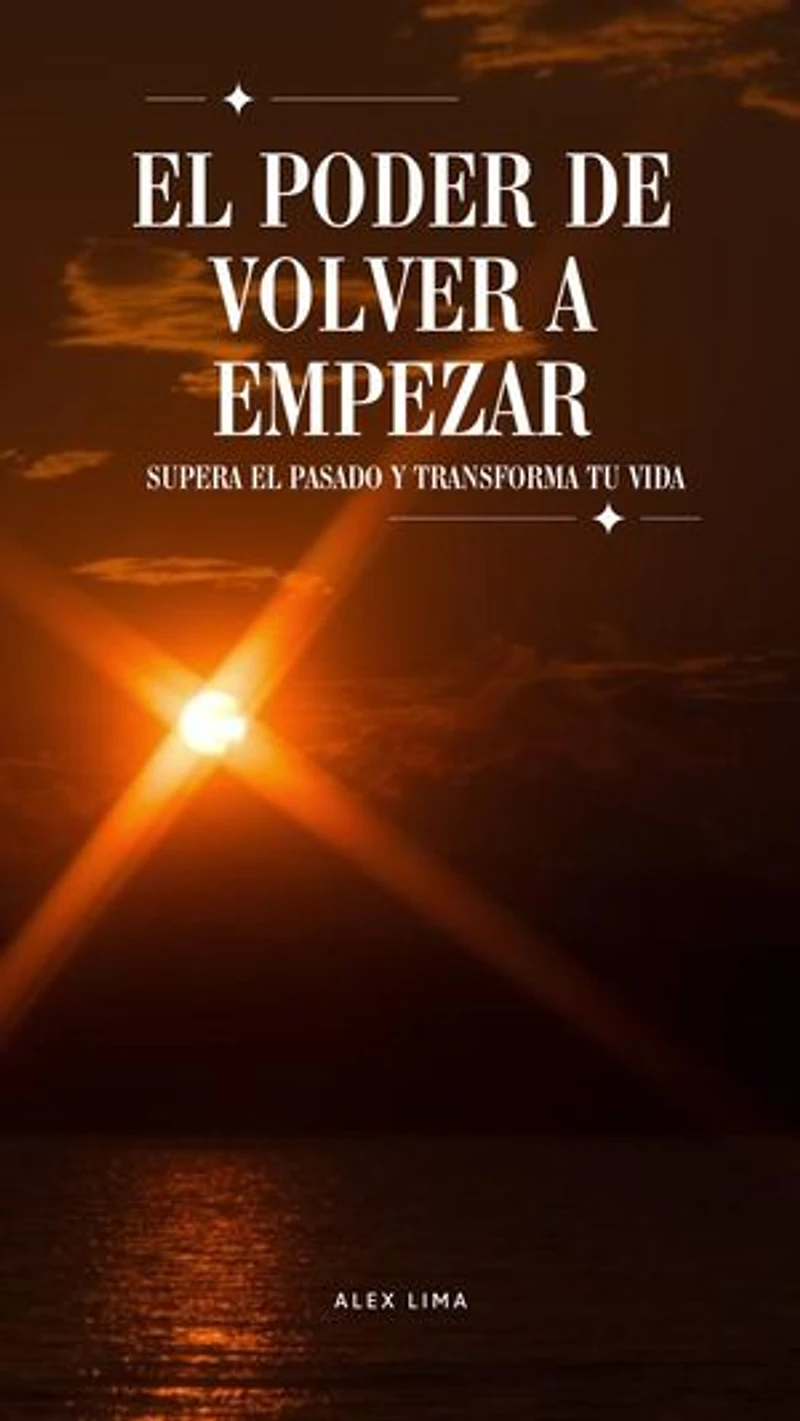 El poder de volver a empezar