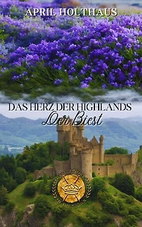 Das Herz der Highlands - Der Biest