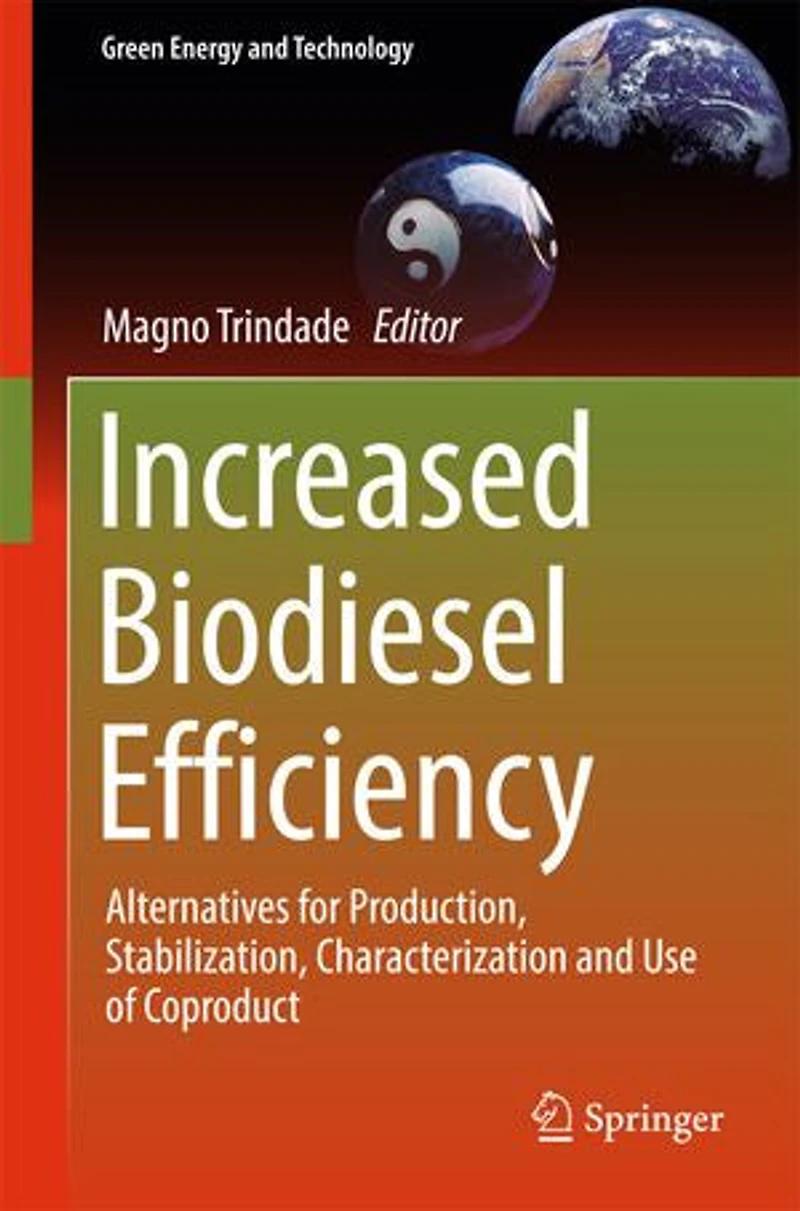 Increased Biodiesel Efficiency: Alternatives For Production, Stabilization, Characterization And Use Of Coproduct