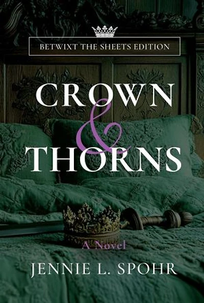 Crown and Thorns Betwixt the Sheets Edition: The Realm