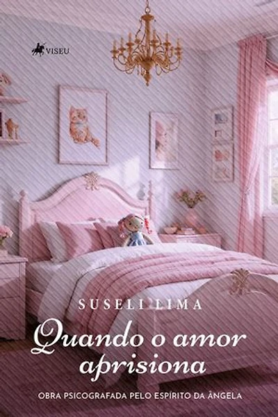 Quando o Amor Aprisiona