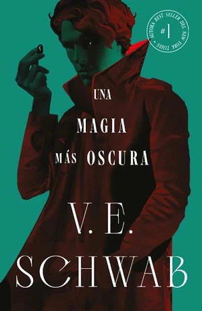 Una magia más oscura (Sombras de magia vol. 1): Una de las sagas de fantasía más exitosas de los últimos tiempos