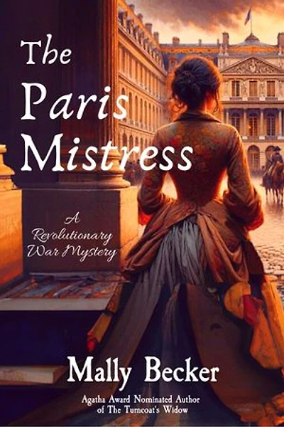 The Paris Mistress: A Revolutionary War Mystery