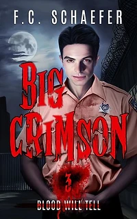 Big Crimson 3: Blood Will Tell