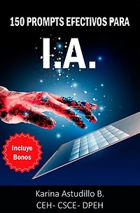 150 Prompts Efectivos para IA