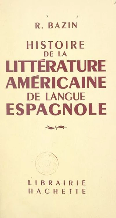 Histoire de la littérature américaine de langue espagnole