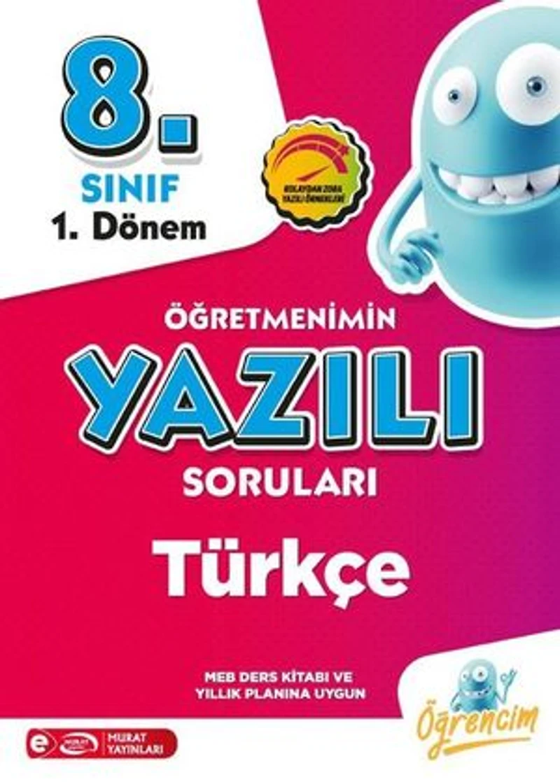 8. Sınıf 1. Dönem Türkçe Öğretmenimin Yazılı Sorular