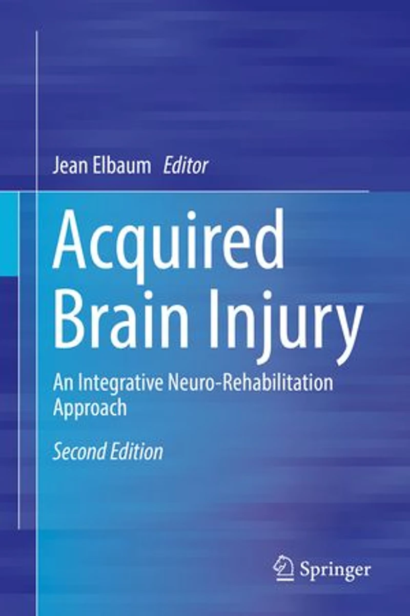 Acquired Brain Injury: An Integrative Neuro-rehabilitation Approach