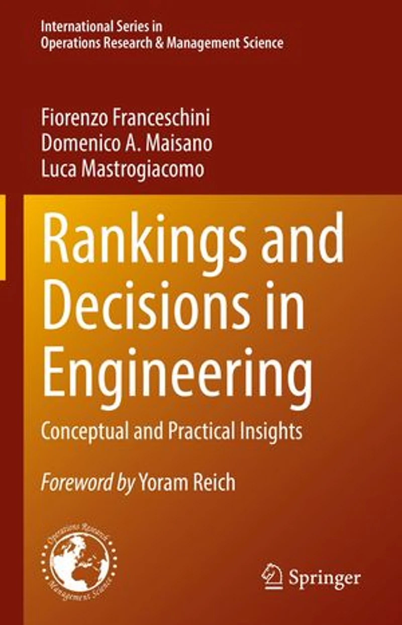 Rankings and Decisions Engineering: Conceptual Practical Insights