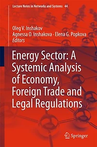 Energy Sector: A Systemic Analysis Of Economy, Foreign Trade And Legal Regulations