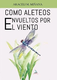 Como aleteos envueltos por el viento
