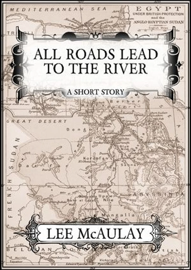 All Roads Lead To The River