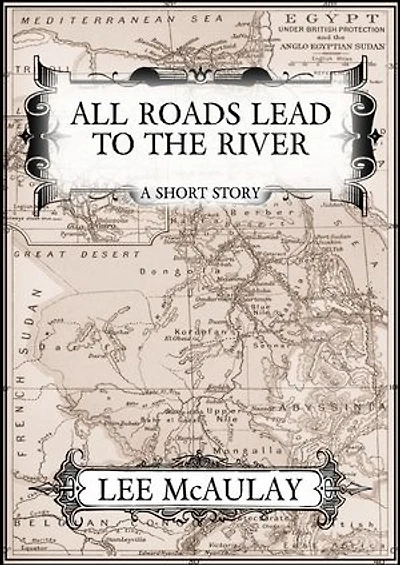 All Roads Lead To The River