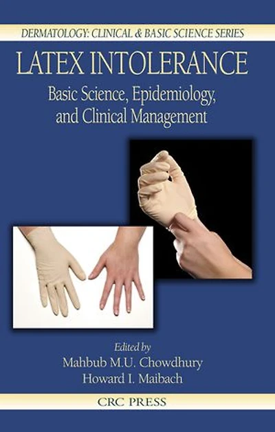 Latex Intolerance: Basic Science, Epidemiology, And Clinical Management