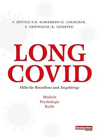 Long Covid: Hilfe für Betroffene und Angehörige