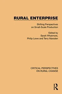 Rural Enterprise: Shifting Perspectives on Small Scale Production
