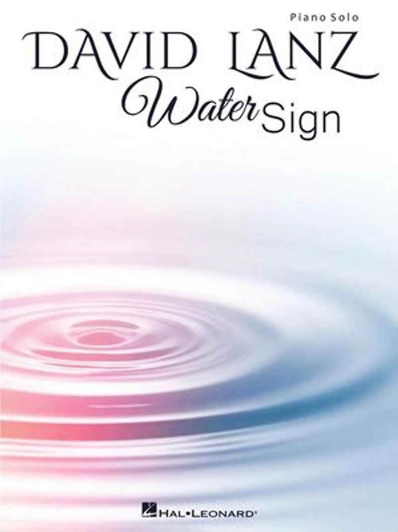 David Lanz - Water Sign Piano Solo Songbook
