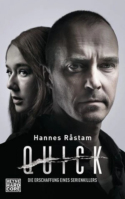 Der Fall Thomas Quick: Die Erschaffung eines Serienkillers