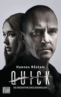 Der Fall Thomas Quick: Die Erschaffung eines Serienkillers