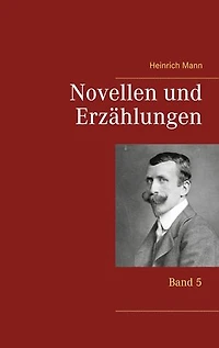 Novellen und Erzählungen: Band 5