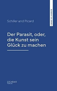 Der Parasit, oder, die Kunst sein Glück zu machen