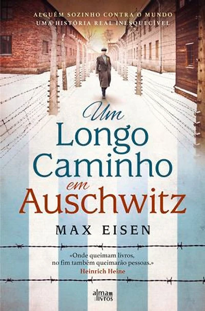 Um longo caminho em Auschwitz