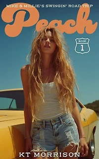 Peach: Mike & Millie’s Swingin’ Road Trip, #1