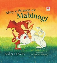 Mwy o Straeon o'r Mabinogi