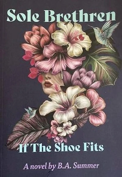 Sole Brethren: If The Shoe Fits: Sole Brethren, #1