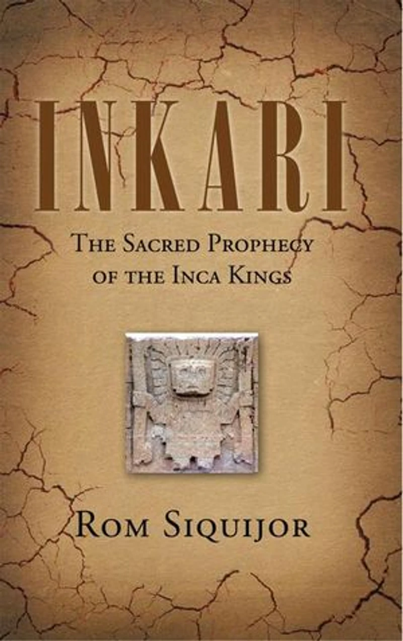 Inkari: The Sacred Prophecy Of Inca Kings