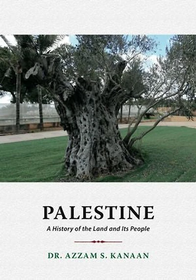 Palestine: A History of the Land and Its People