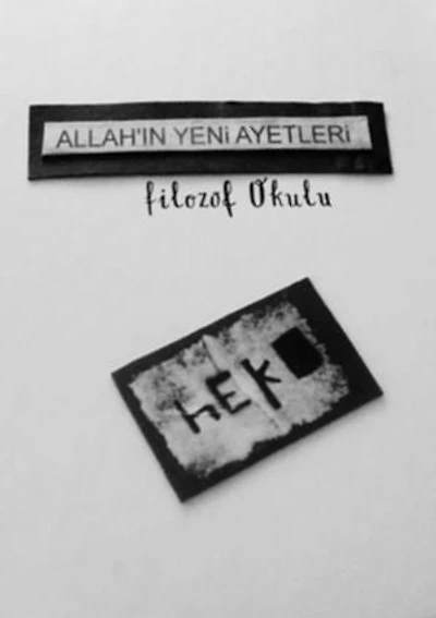 ALLAH'IN YENi AYETLERi: filozof Okulu