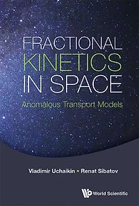 Fractional Kinetics Space: Anomalous Transport Models