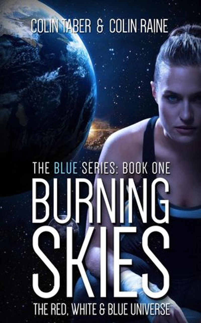 Blue#1: Burning Skies: The Red, White And Blue Universe, #3