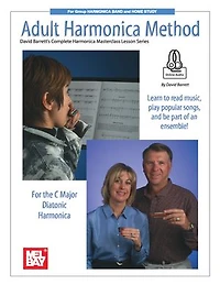 Adult Harmonica Method: For the C Major Diatonic Harmonica