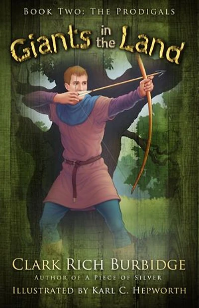 Giants in the Land: Book Two - The Prodigal