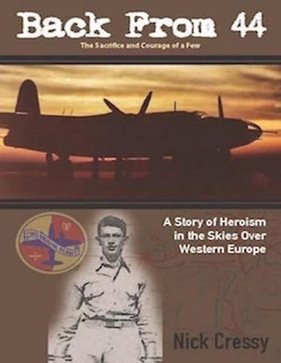 Back From 44 The Sacrifice and Courage of a Few