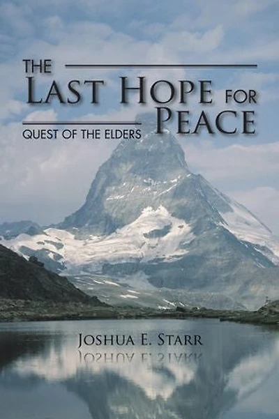 The Last Hope for Peace: Quest of the Elders
